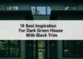 dark green house with black trim